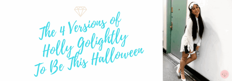 The 4 Versions of Holly Golightly To Be This Halloween