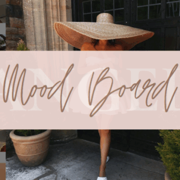 Weekly Mood Board- June 15th