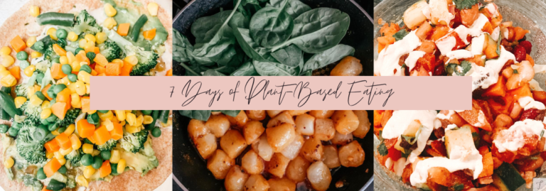 7 Days of Plant-Based Eating